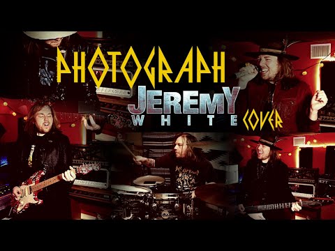 Def Leppard - Photograph (Live Cover by Jeremy White)