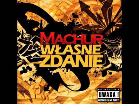 1. Machur - Własne Zdanie