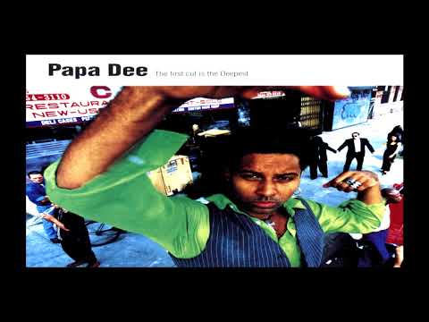 Papa Dee - The First Cut Is The Deepest (Club Edit) (1995)