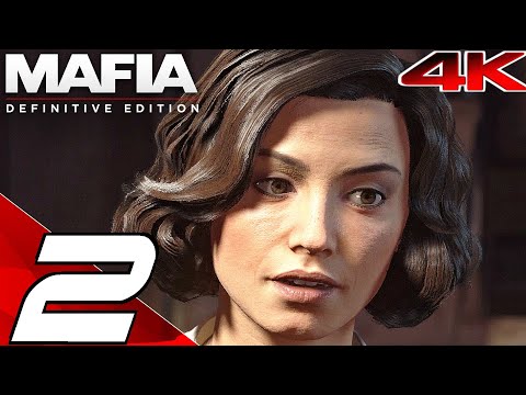 MAFIA DEFINITIVE EDITION Gameplay Walkthrough PART 2 (4K 60FPS) Remake [Full Game No Commentary]