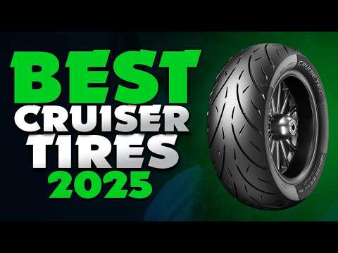 Best Cruiser Motorcycle Tires 2025 - The Only 6 You Should Consider Today
