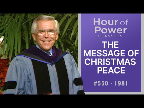 #530 -THE MESSAGE OF CHRISTMAS - PEACE  (partial episode)