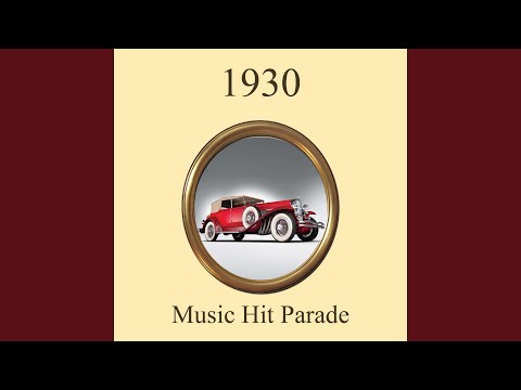 1930's Music Hit Parade Medley: You've Got Me in the Palm of Your Hand / You Didn't Know the...