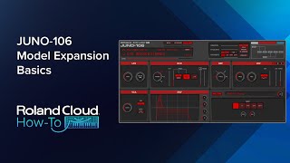 Video thumbnail for Roland Cloud How-To: JUNO-106 Model Expansion Basics by Roland Cloud