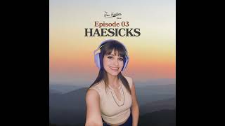 EP 03 Haesicks
