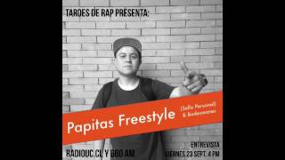 Entrevista a Papitas Freestyle (Sello Personal) & Badesmanes - Tardes de Rap - 23/septiembre/2016