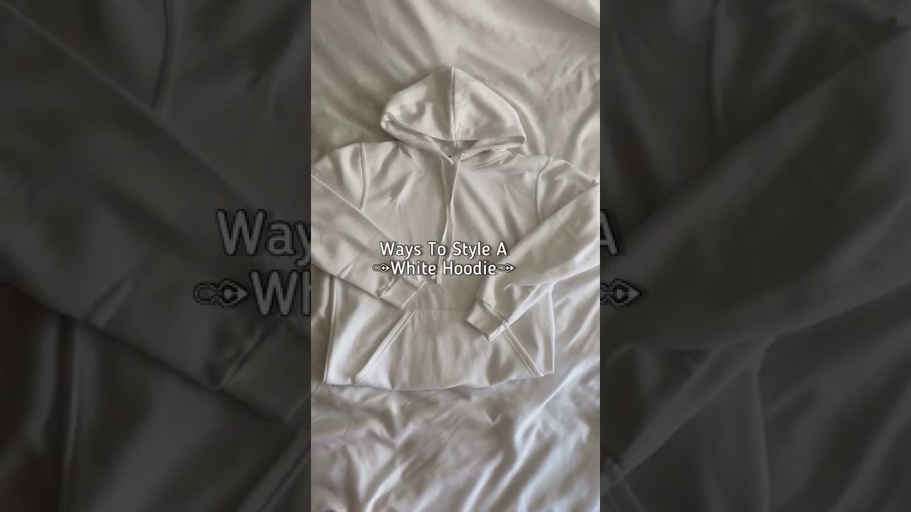 Ways to style a white hoodie🤍IG: gabriellarauliceis
