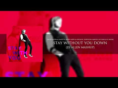 Afrojack, Dubvision, Manse vs. David Guetta vs. Jay Sean - Stay Without You Down (DJ Λllen Mashup)