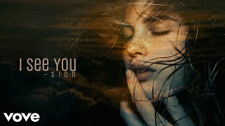 Download lagu Sion - I See You ( Song) mp3
