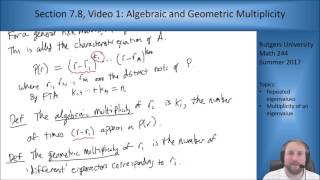 MATH 244: Section 7.8, Video 1: Algebraic and Geometric Multiplicity