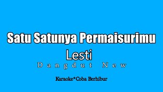 Download lagu Lesti - Satu Satunya Permaisurimu (Karaoke HD) mp3 Download lagu Lesti - Satu Satunya Permaisurimu (Karaoke HD) mp3