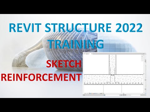 REVIT STRUCTURE 2022 LESSON 29: SKETCH REINFORCEMENT