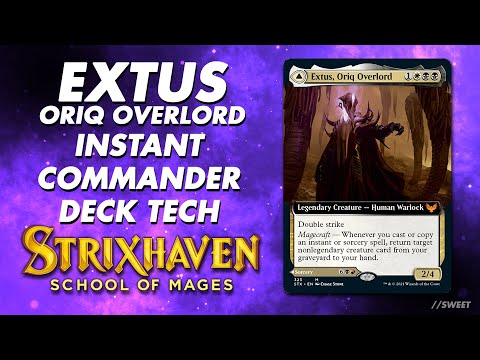 Extus, Oriq Overlord - Instant Deck Tech