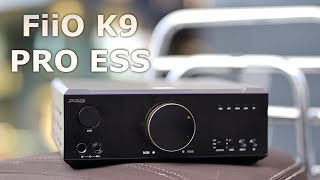 FiiO K9 PRO ESS Desktop DAC AMP - The Master Design