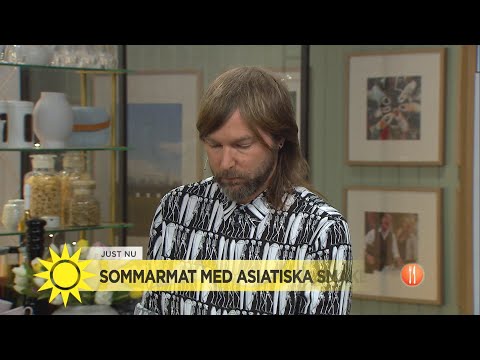 Sommarmat med asiatiska smaker - Nyhetsmorgon (TV4)