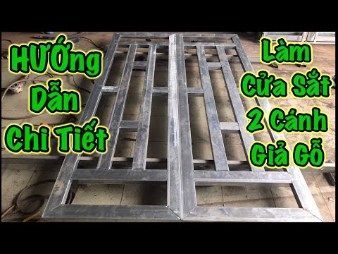 Hướng Dẫn Làm Cửa Sắt 