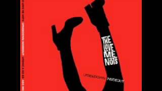 THE LOVE ME NOTS-you don't know a thing about me.wmv