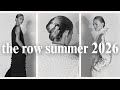 The Row Summer 2026