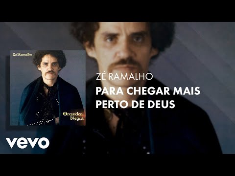 Para Chegar Mais Perto De Deus - Zé Ramalho