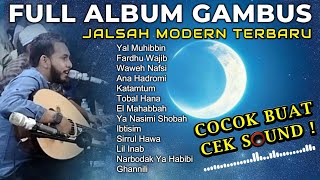 Download lagu Gambus Jalsah Full Album Terbaru, Cocok Buat Cek Sound || Gambus Modern mp3 Download lagu Gambus Jalsah Full Album Terbaru, Cocok Buat Cek Sound || Gambus Modern mp3