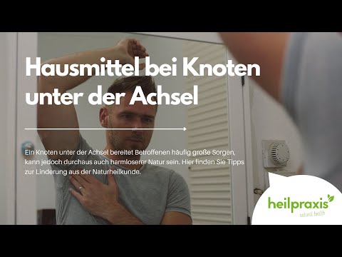 Knoten unter der Achsel – Ursachen und Therapie – Heilpraxis