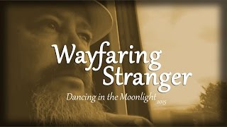 preview picture of video 'Wayfaring Stranger by Manitoba Hal'
