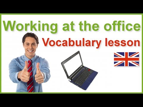 ビジネス英語レッスン～オフィスで働く (Business English lesson - Working at the office)
