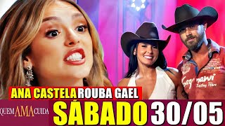 CORAÇÃO ACELERADO Resumo Capitulo 29/05/2026  Ana Castela roubo Gael de Naiane 