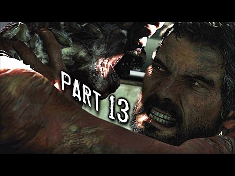 The Last of Us Remastered Gameplay Walkthrough Part 13 - Among Thieves (PS4)
