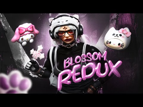 BLOSSOM REDUX