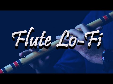 Best of Flute lofi hip hop