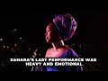 WATCH Zahara S Last Performance Was So Different