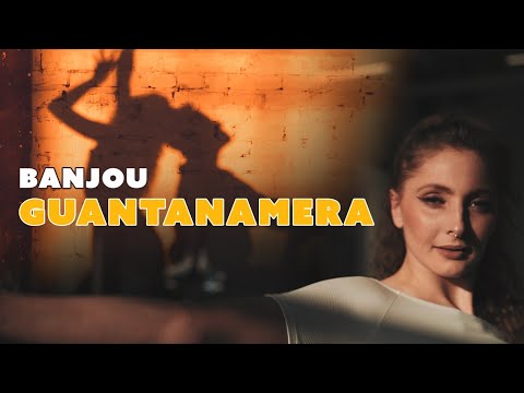 Banjou - Guantanamera [Musikvideo]