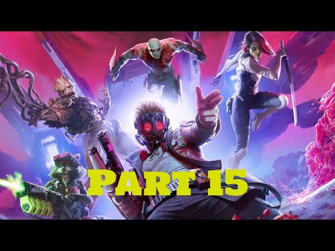 Guardians of the Galaxy Gameplay Walkthrough - Part 15 (No Commentary) (PS5 4K60FPS)