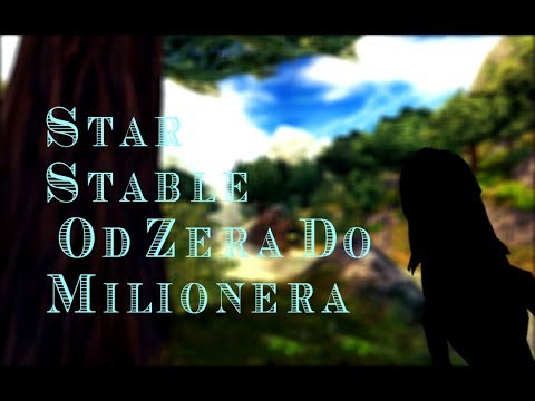 #1 Star Stable - Od zera do milionera!