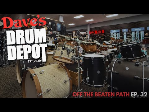 Dave's Drum Depot // Off The Beaten Path EP. 32