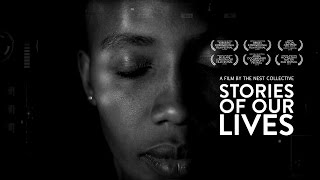 Stories Of Our Lives - Official Trailer
