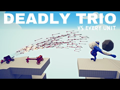 Deadly Trio VS Every Boss Units : TABS - Totally Accurate Battle Simulator