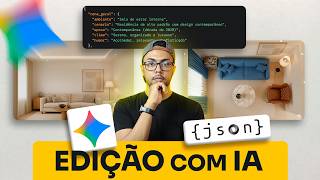EDITE IMAGENS com Código JSON no Gemini (Sem Photoshop!)