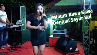 Download lagu DJ KOPLO REMIX SAYUR KOL - MINUM KAWA KAWA DENGAN SAYUR KOL mp3