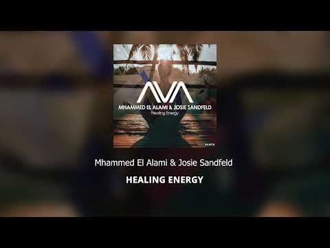 Mhammed El Alami & Josie Sandfeld - Healing Energy