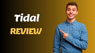 Unleashing High-Fidelity Sound: A Tidal Review