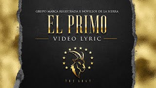 El Primo Lyrics English Translation