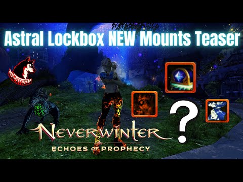Neverwinter Mod 21 - NEW MOUNTS in Astral Lockbox Celestial Stag Swarm Opening Northside