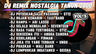 Download lagu DJ REMIX NOSTALGIA TAHUN 2000 | VOL 5 mp3 Download lagu DJ REMIX NOSTALGIA TAHUN 2000 | VOL 5 mp3