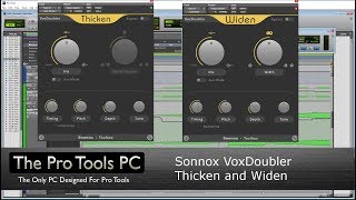 Video thumbnail for Sonnox VoxDoubler Thicken and Widen.    The Pro Tools PC by TheGuitardom