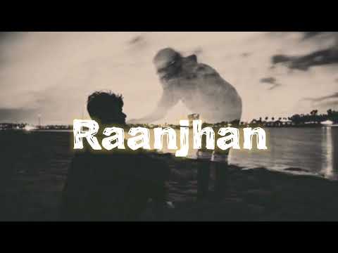 Raanjhan |slowed + reverb| do patti | urojahaj  #raanjhan #slowedandreverb #lofi #viral 