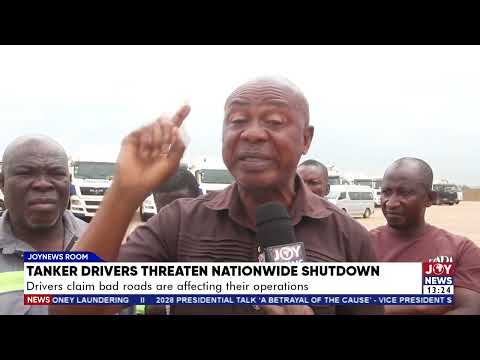 Tanker drivers threatens nationwide shutdown: Drivers claim bad roads are affecting their operations