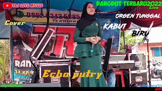 Download lagu KABUT BIRU - ELVY SUKAESIH || LAGU DANGDUT TERBARU2022 LIVE ORGEN TUNGGAL || ECHA PUTRY - TRJ MUSIC mp3 Download lagu KABUT BIRU - ELVY SUKAESIH || LAGU DANGDUT TERBARU2022 LIVE ORGEN TUNGGAL || ECHA PUTRY - TRJ MUSIC mp3