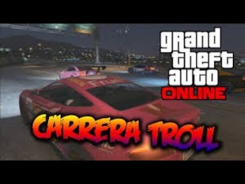 GTA5♡| CARRERA TROLL  MUY DIFÍCIL